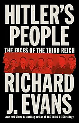 Hitler's People - The Faces of the Third Reich